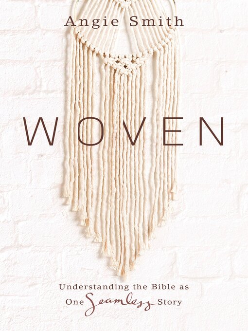 Title details for Woven by Angie Smith - Available